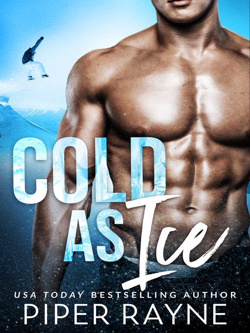 Title details for Cold as Ice by Piper Rayne - Available